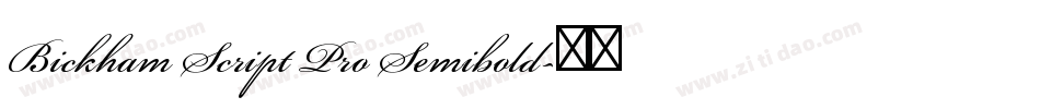 Bickham Script Pro Semibold字体转换